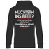 Nüchtern ins Bett? - Unisex Hoodie Black