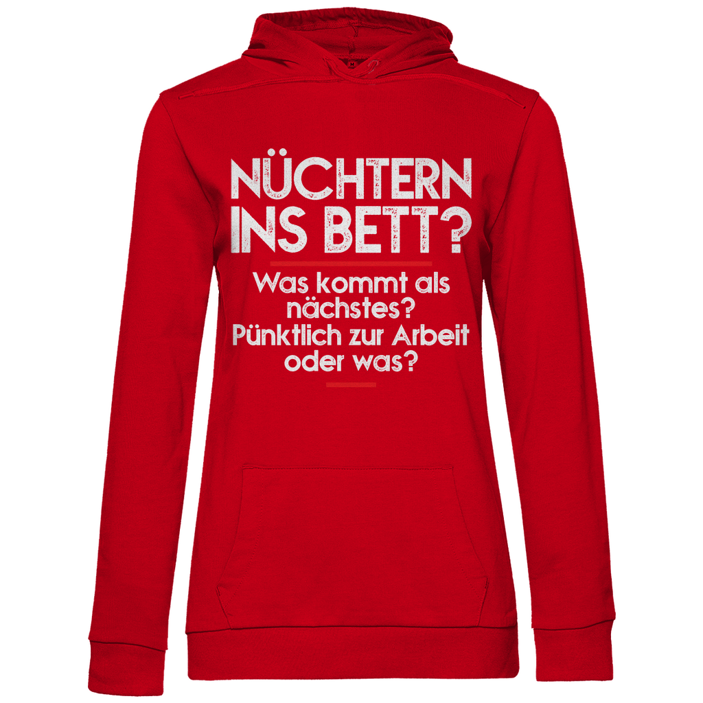 Nüchtern ins Bett? - Damen Hoodie Red