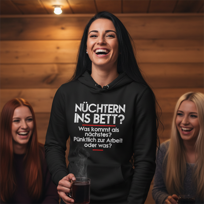 Nüchtern ins Bett? - Damen Hoodie
