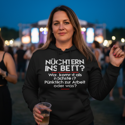 Nüchtern ins Bett? - Damen Hoodie