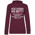 Nüchtern ins Bett? - Damen Hoodie Wine