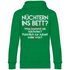 Nüchtern ins Bett? - Unisex Hoodie Kelly Green