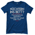 Nüchtern ins Bett? - Damenshirt Royal Blue