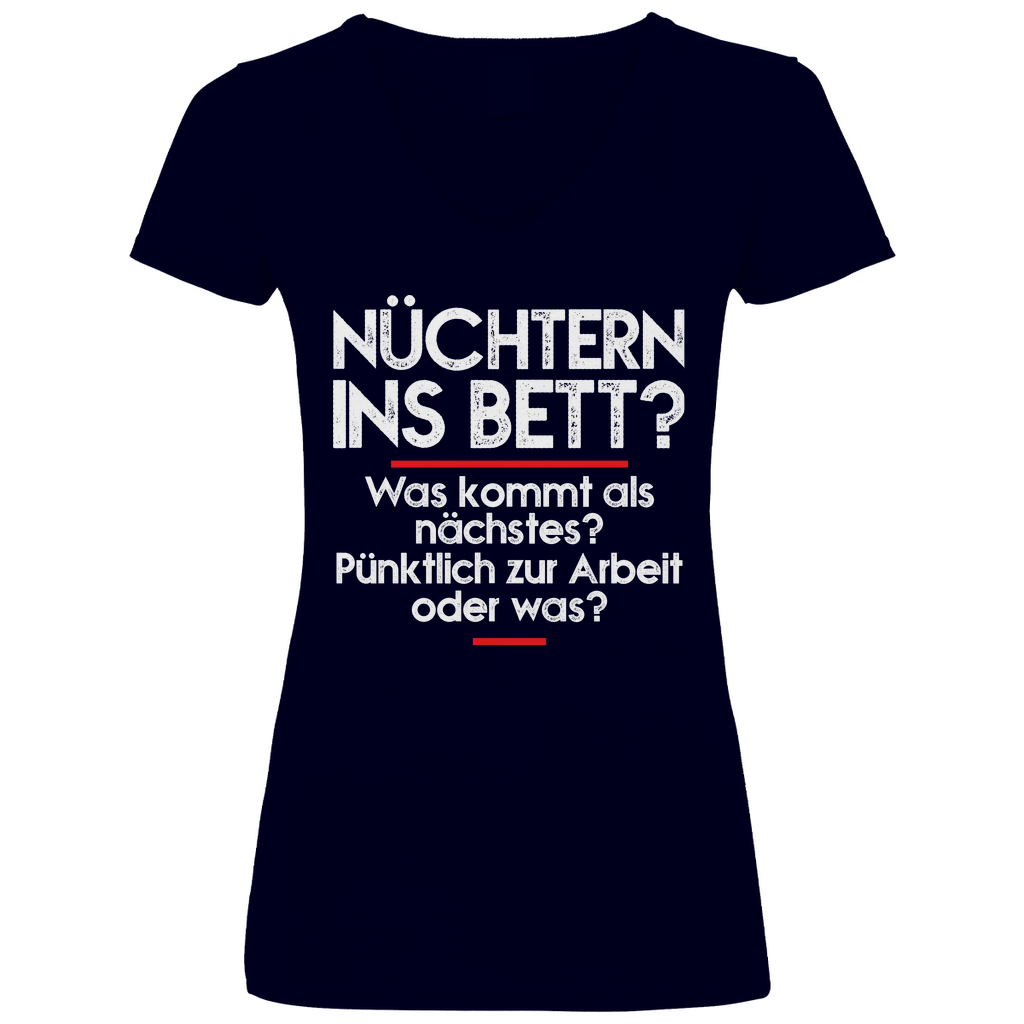 Nüchtern ins Bett? - V-Neck Damenshirt Deep Navy