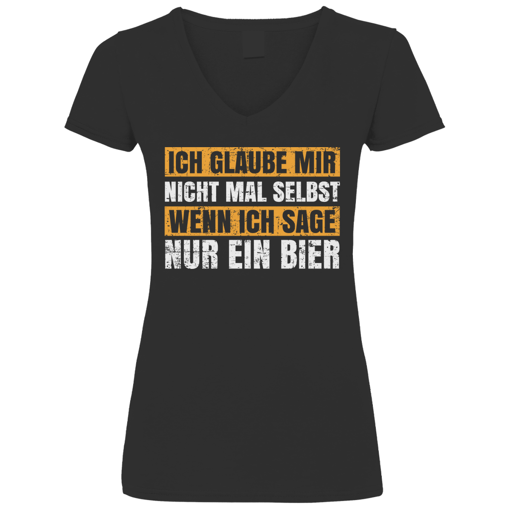 Ich glaube mir nicht mal selbst - V-Neck Damenshirt Black