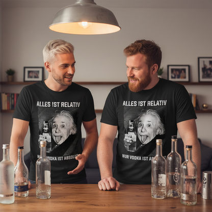 Alles ist Relativ nur Vodka ist Absolut Albert Einstein - Herren Shirt
