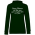 Sorry Männer ich bin nur zum saufen hier - Damen Hoodie Forest Green