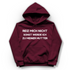 Reiz mich nicht sonst werde ich zu meiner Mutter - Damen Hoodie Burgundy