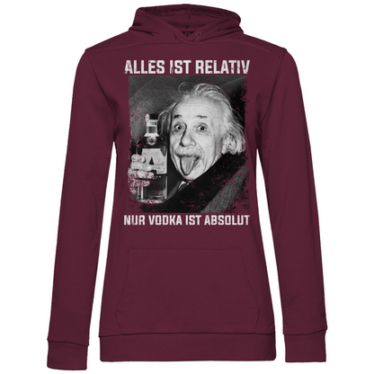 Alles ist relativ nur Vodka ist absolut - Damen Hoodie Wine