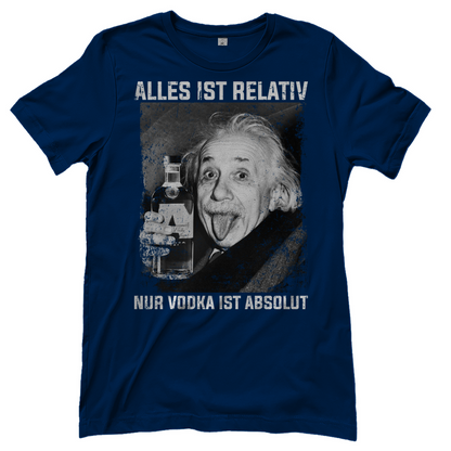 Alles ist Relativ nur Vodka ist Absolut - Damenshirt Navy