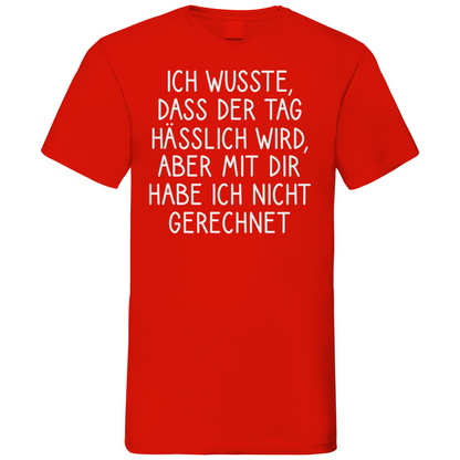 Ich wusste dass der Tag hässlich wird - Herren V-Neck Shirt Red