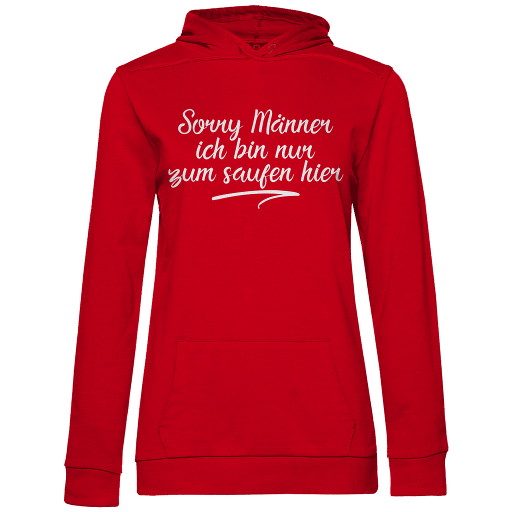 Sorry Männer ich bin nur zum saufen hier - Damen Hoodie Red