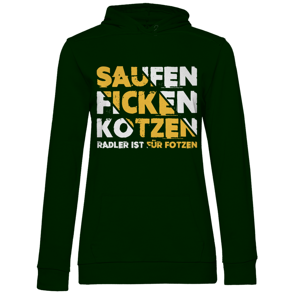 Saufen Ficken Kotzen Radler ist für Fotzen - Damen Hoodie Forest Green