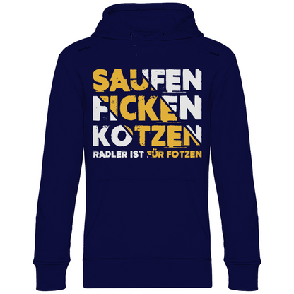 Saufen Ficken Kotzen Radler ist für Fotzen - Unisex Hoodie Navy Blue