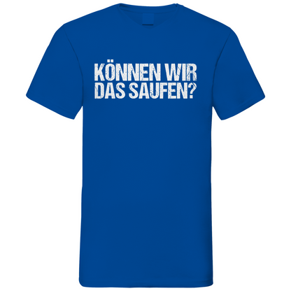Können wir das saufen? - Herren V-Neck Shirt Royal Blue