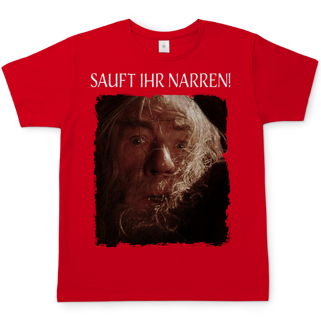 Sauft ihr Narren! Der Herr der Ringe Gandalf - Herren Shirt Red