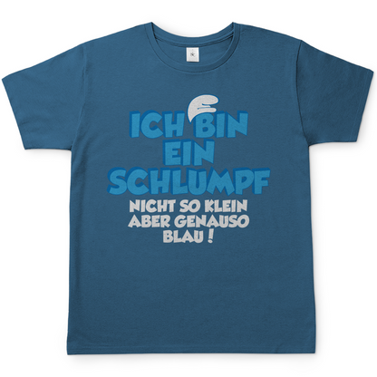 Ich bin ein Schlumpf nicht so klein aber genauso blau - Herren Shirt Stone Blue