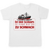 Ist der Schnaps zu stark bist du zu schwach - Herren Shirt White