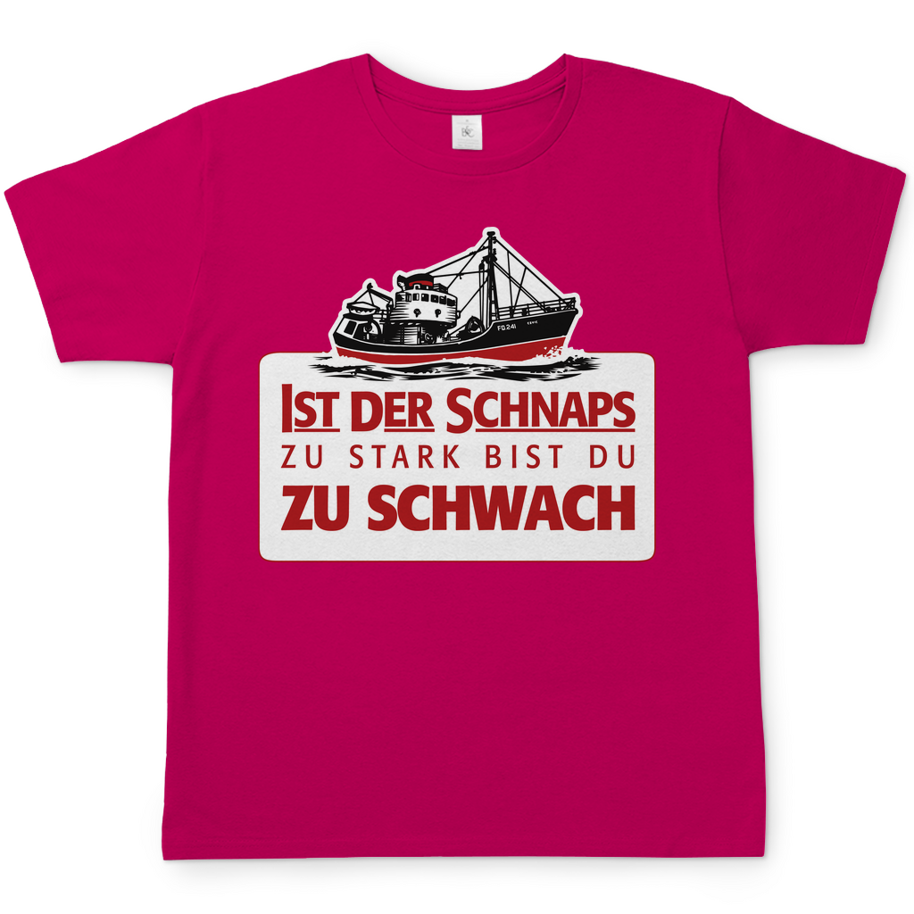 Ist der Schnaps zu stark bist du zu schwach - Herren Shirt Sorbet