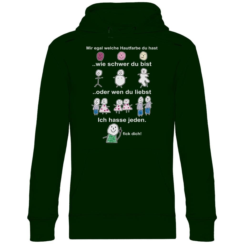 Mir egal welche Hautfarbe du hast - Unisex Hoodie Forest Green