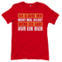 Ich glaube mir nicht mal selbst wenn ich sage nur ein Bier - Damenshirt Red