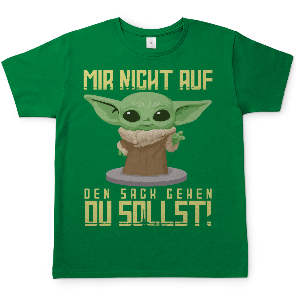Mir nicht auf den Sack gehen du sollst Baby Yoda Grogu - Herren Shirt Kelly Green