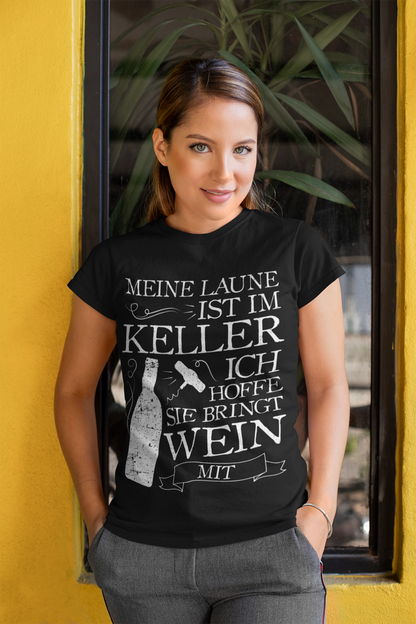 Meine Laune ist im Keller ich hoffe sie bringt Wein mit – Damen Bio T-Shirt