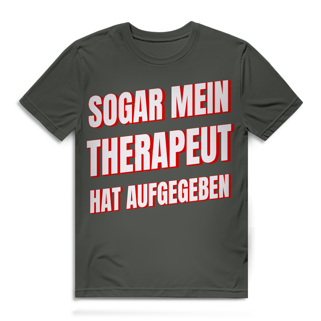 Sogar mein Therapeut hat aufgegeben - Herren Premium Bio T-Shirt Millennial Khaki