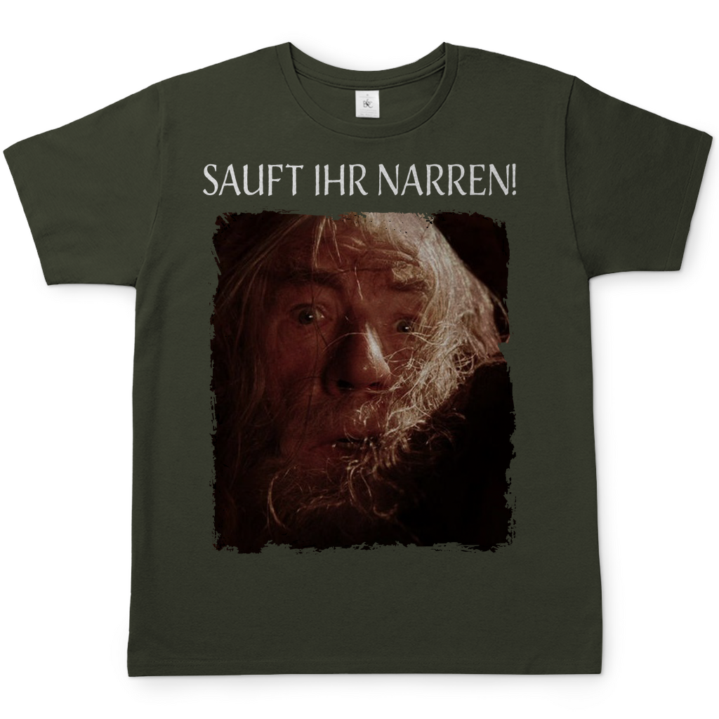 Sauft ihr Narren! Der Herr der Ringe Gandalf - Herren Shirt Urban Khaki