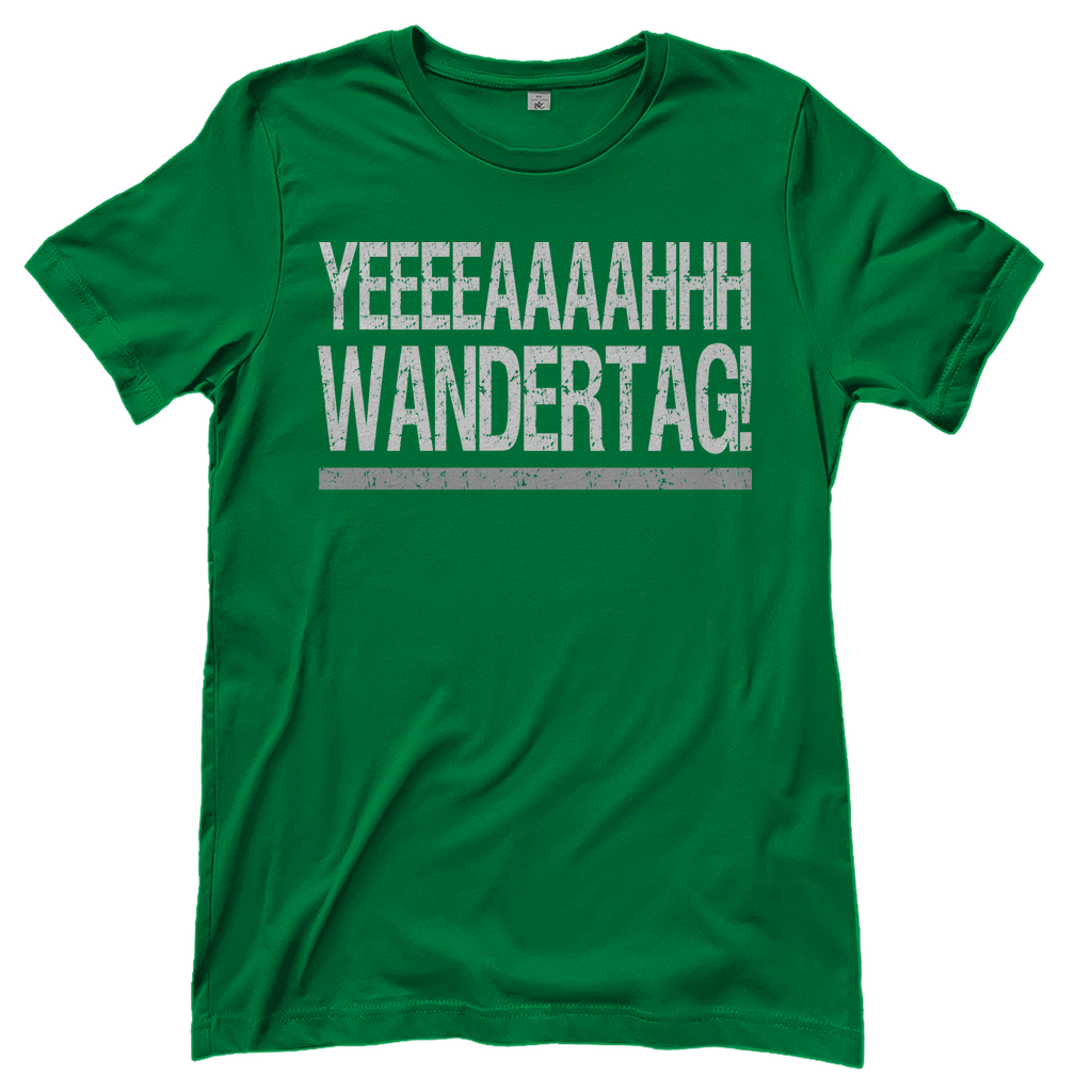 YEEEAH Wandertag! - Damenshirt Kelly Green