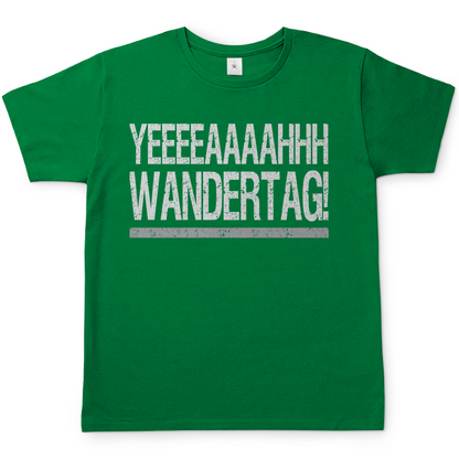 YEEEAH Wandertag! - Herren Shirt Kelly Green
