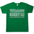 YEEEAH Wandertag! - Herren Shirt Kelly Green