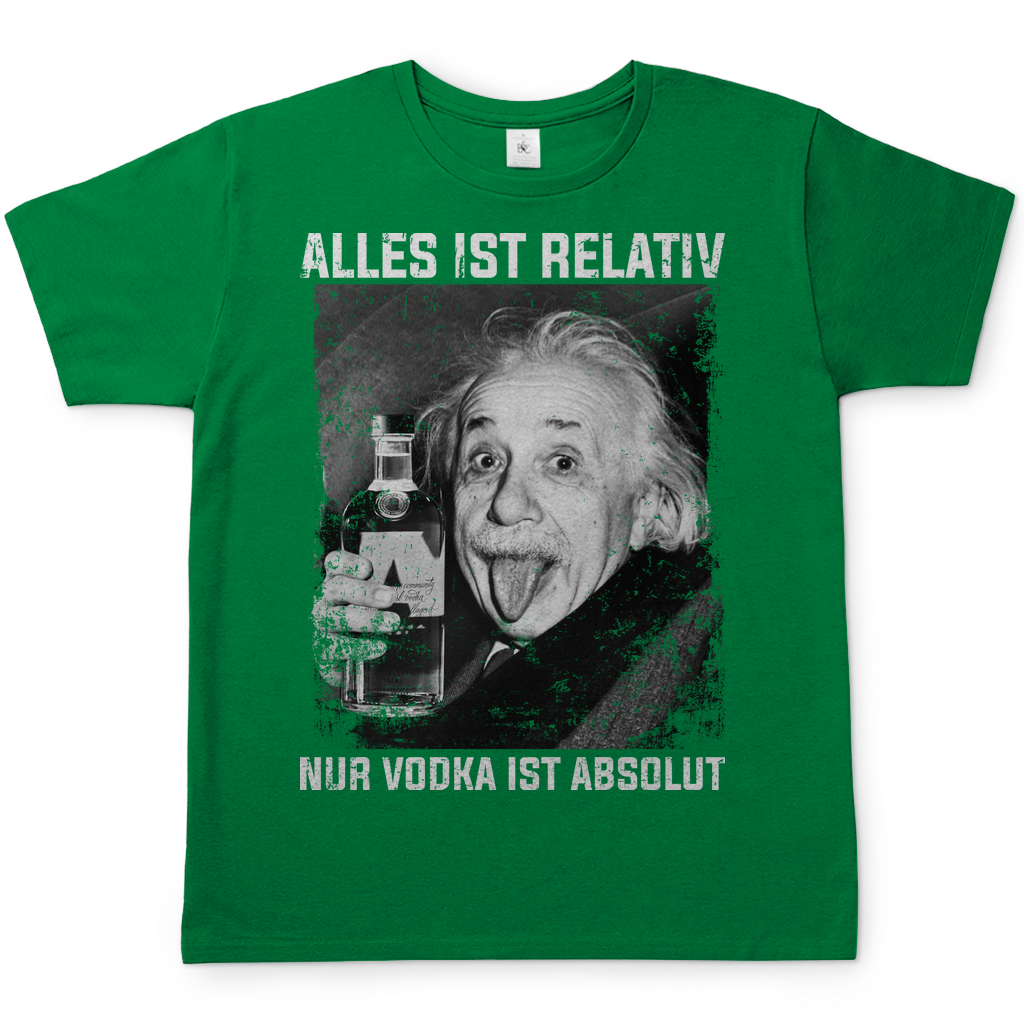 Alles ist Relativ nur Vodka ist Absolut Albert Einstein - Herren Shirt Kelly Green