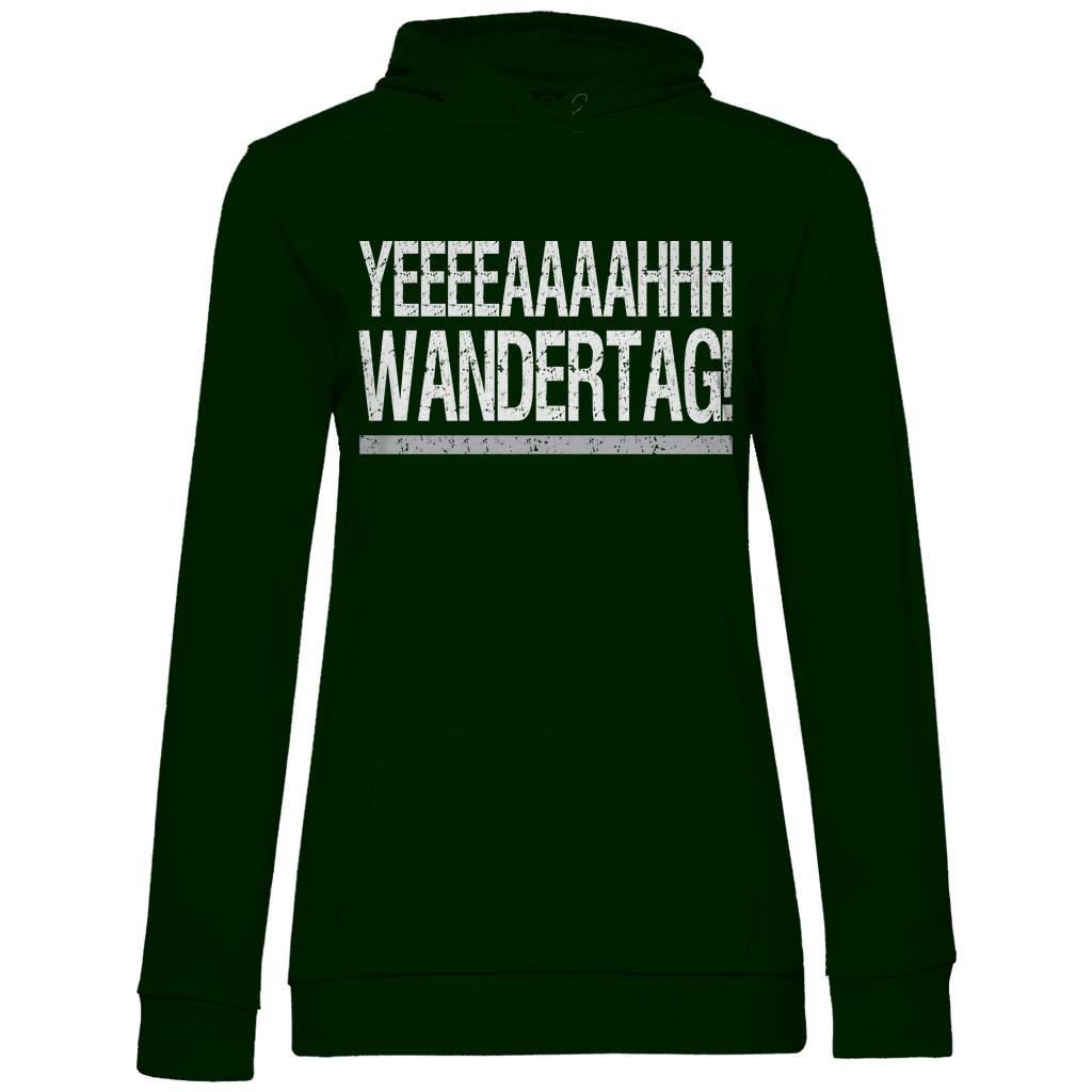 YEEEAH Wandertag! - Damen Hoodie Forest Green