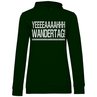 YEEEAH Wandertag! - Damen Hoodie Forest Green