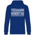 YEEEAH Wandertag! - Unisex Hoodie Royal