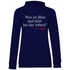 Was ist blau und stört bei der Arbeit - Damen Hoodie Navy Blue