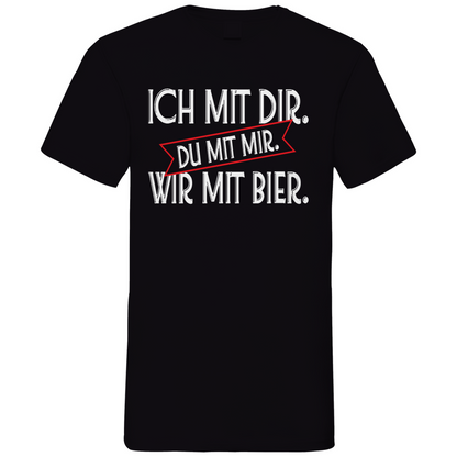Ich mit dir. Du mit mir. Wir mit Bier. - Herren V-Neck Shirt Black