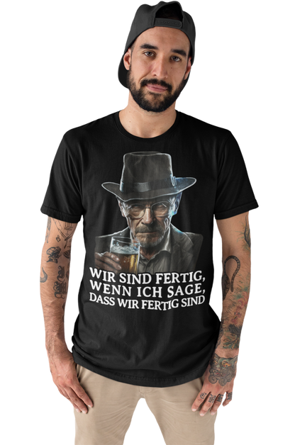 Walter White wir sind fertig wenn ich sage das wir fertig sind Bier - Herren Premium Bio T-Shirt