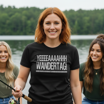 YEEEAH Wandertag! - Damenshirt