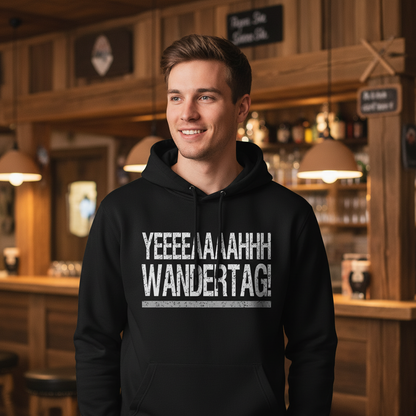 YEEEAH Wandertag! - Unisex Hoodie