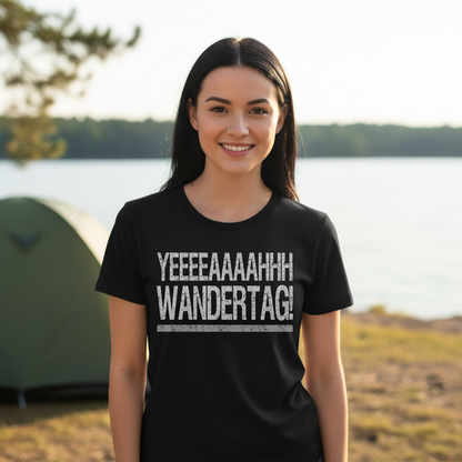 YEEEAH Wandertag! - Damenshirt