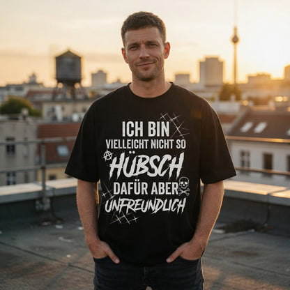 Ich bin vielleicht nicht so hübsch dafür aber unfreundlich - Jack and Jones Oversize T-Shirt