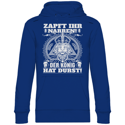 Zapft ihr Narren der König hat Durst - Unisex Hoodie Royal