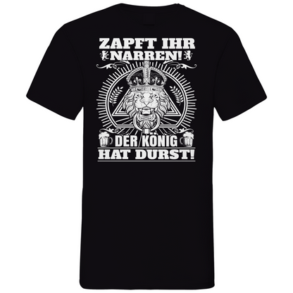 Zapft ihr Narren der König hat Durst - Herren V-Neck Shirt Black