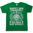 Zapft ihr Narren der König hat Durst - Herren Shirt Kelly Green