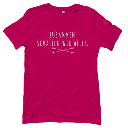 Zusammen schaffen wir alles - Damenshirt Sorbet