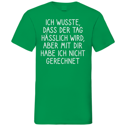 Ich wusste dass der Tag hässlich wird - Herren V-Neck Shirt Kelly Green
